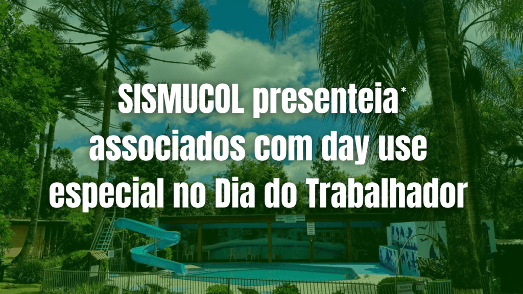 site sismucol dia do trabalhador site sismucol dia do trabalhador
